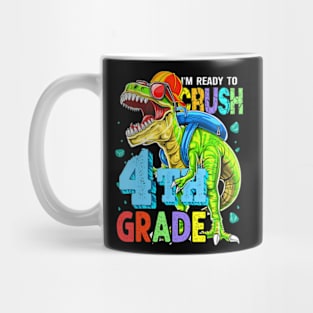 Im Ready To Crush 4Th Grade Dinosaur Back To School Boy Kid Mug